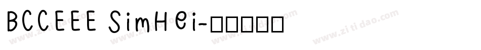 BCCEEE SimHei字体转换